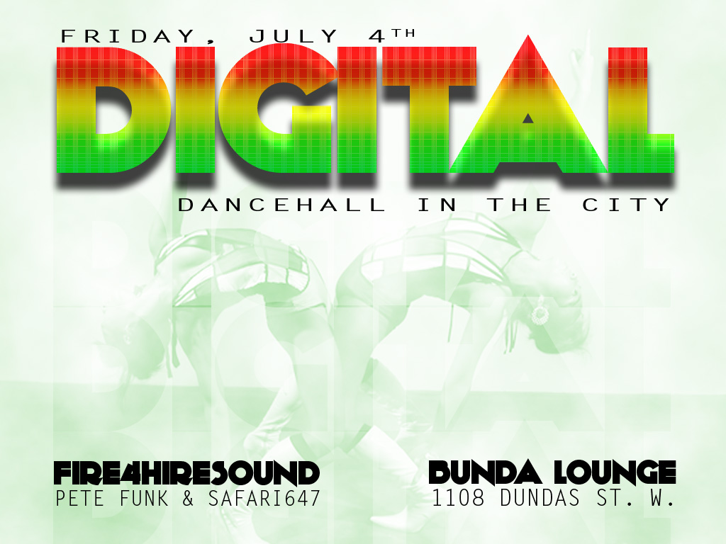 digital bunda lounge July 4th dancehall