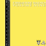 Fire 4 Hire Radio Vol. 9 by Pete Funk
