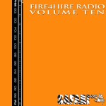 Fire 4 Hire Radio Vol. 10 by Safari647