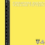 Fire 4 Hire Radio Vol. 15 by Pete Funk