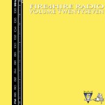 Fire 4 Hire Radio Vol. 27 by Pete Funk