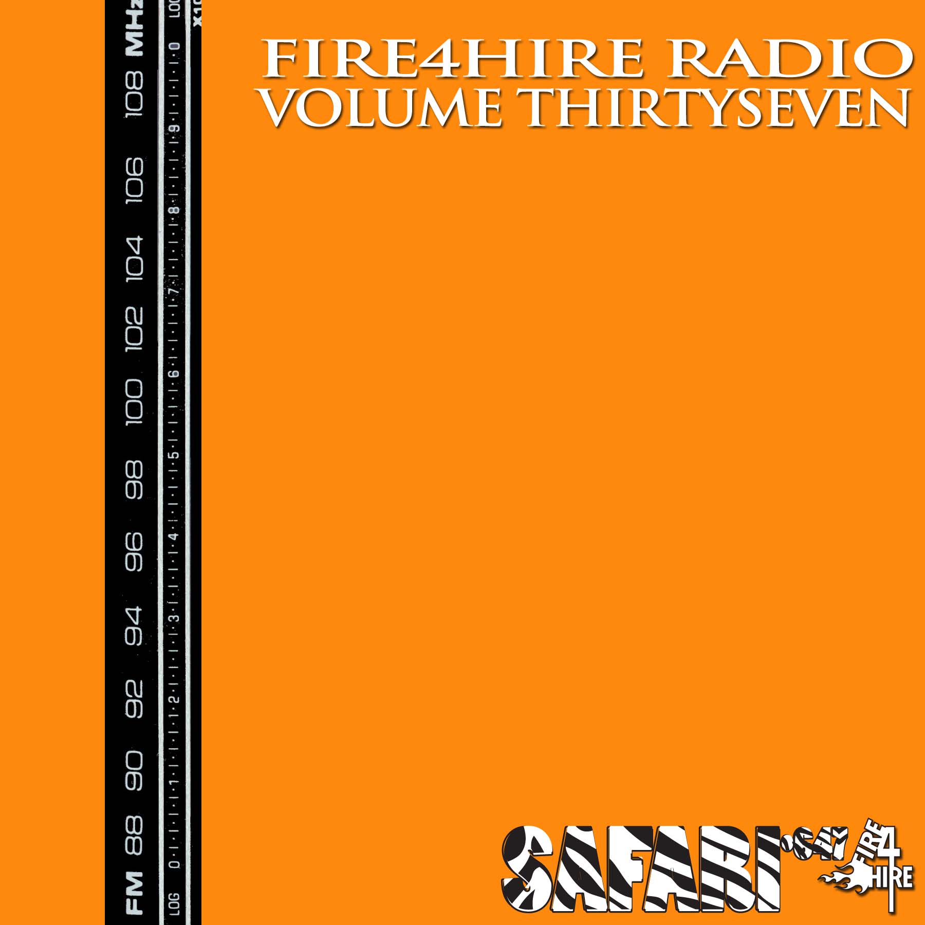 Fire 4 Hire Radio 37 by Safari647
