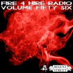Fire 4 Hire Radio Volume 56 by Regent Street