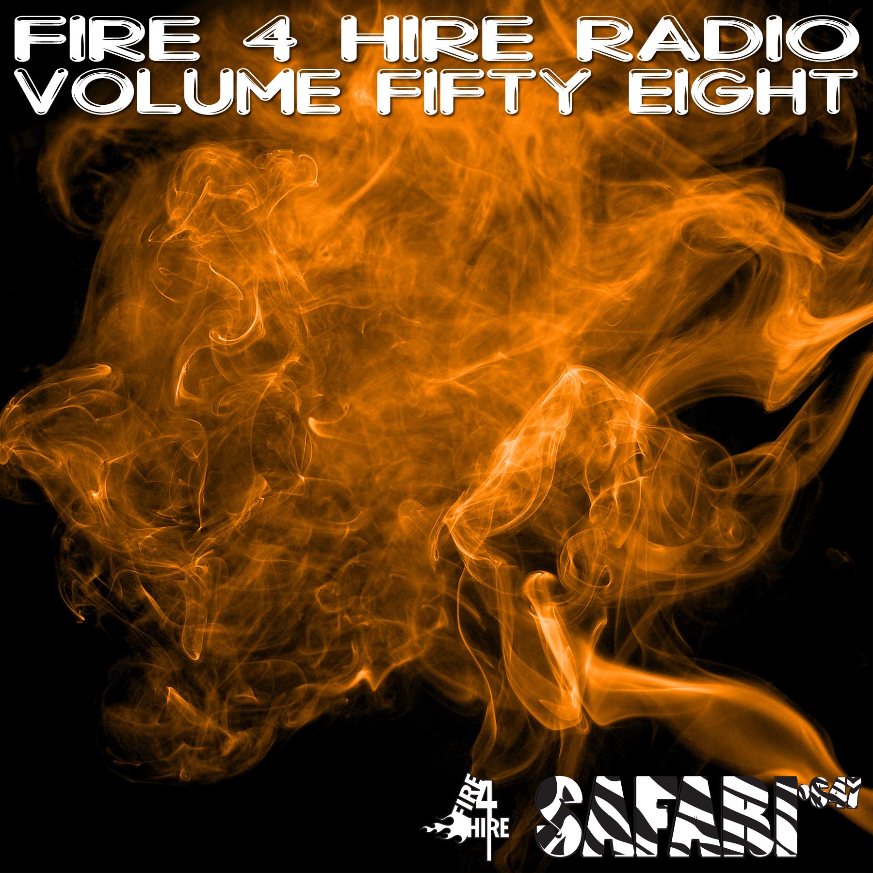 Fire 4 Hire Radio 58 Safari647 Illo RL Grime