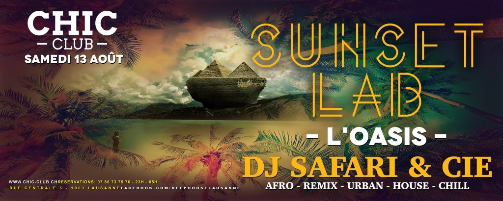 SunsetLab Oasis Lausanne Dizi Events Safari647
